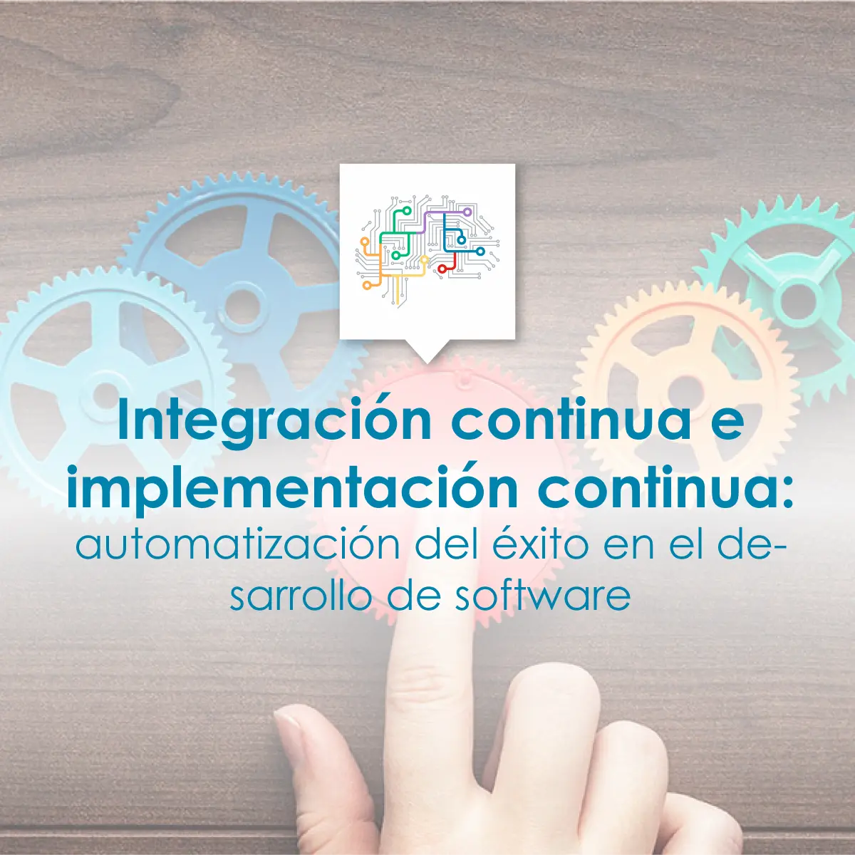 Automatización del éxito en el desarrollo de software - Salud Electrónica